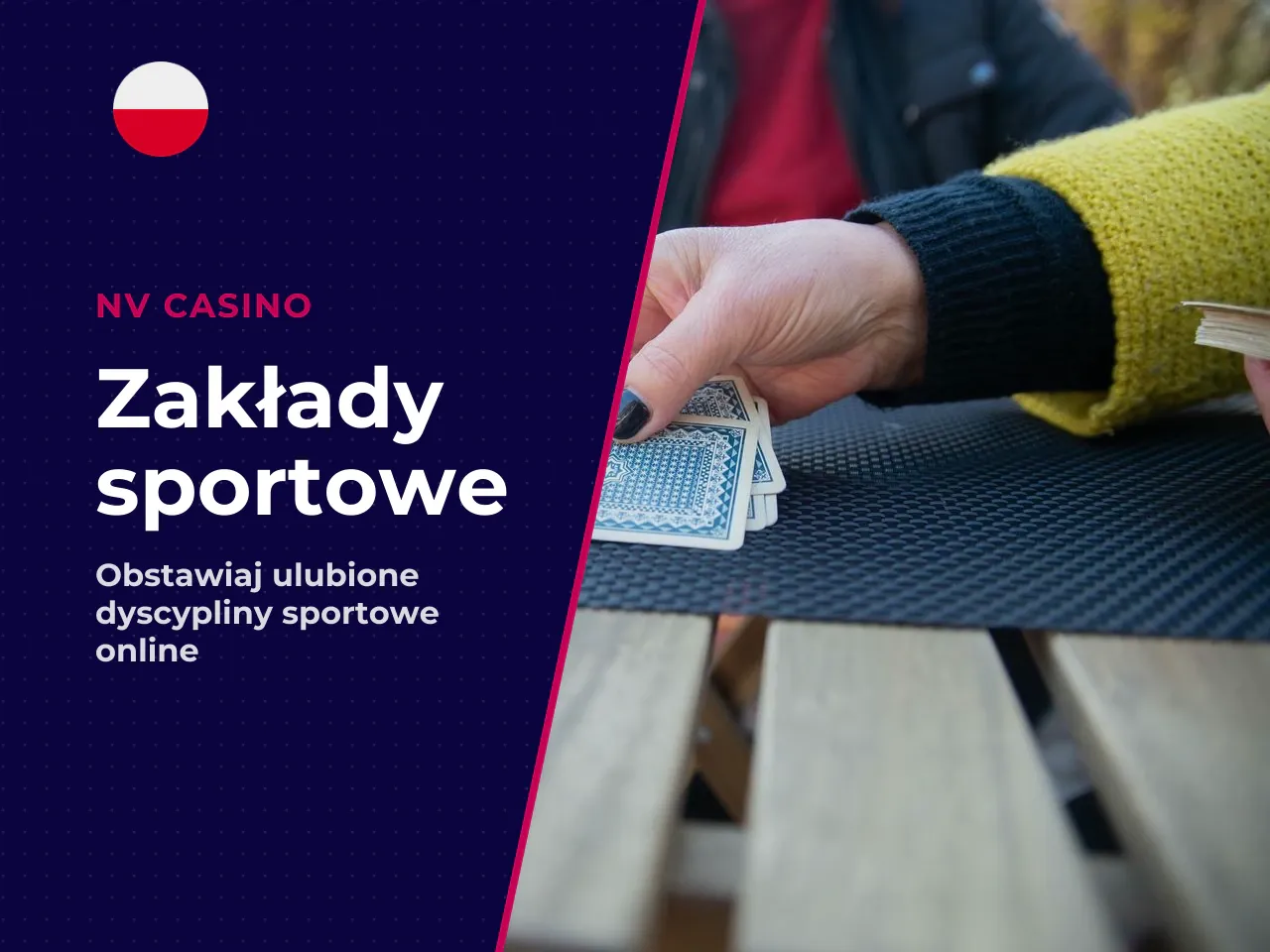 Zakłady sportowe w NV Casino. NV Casino oferuje również sekcję **zakładów sportowych**, co wyróżnia go na tle kasyn stricte slotowych. Według informacji z portali branżowych, dostępne są zakłady na: