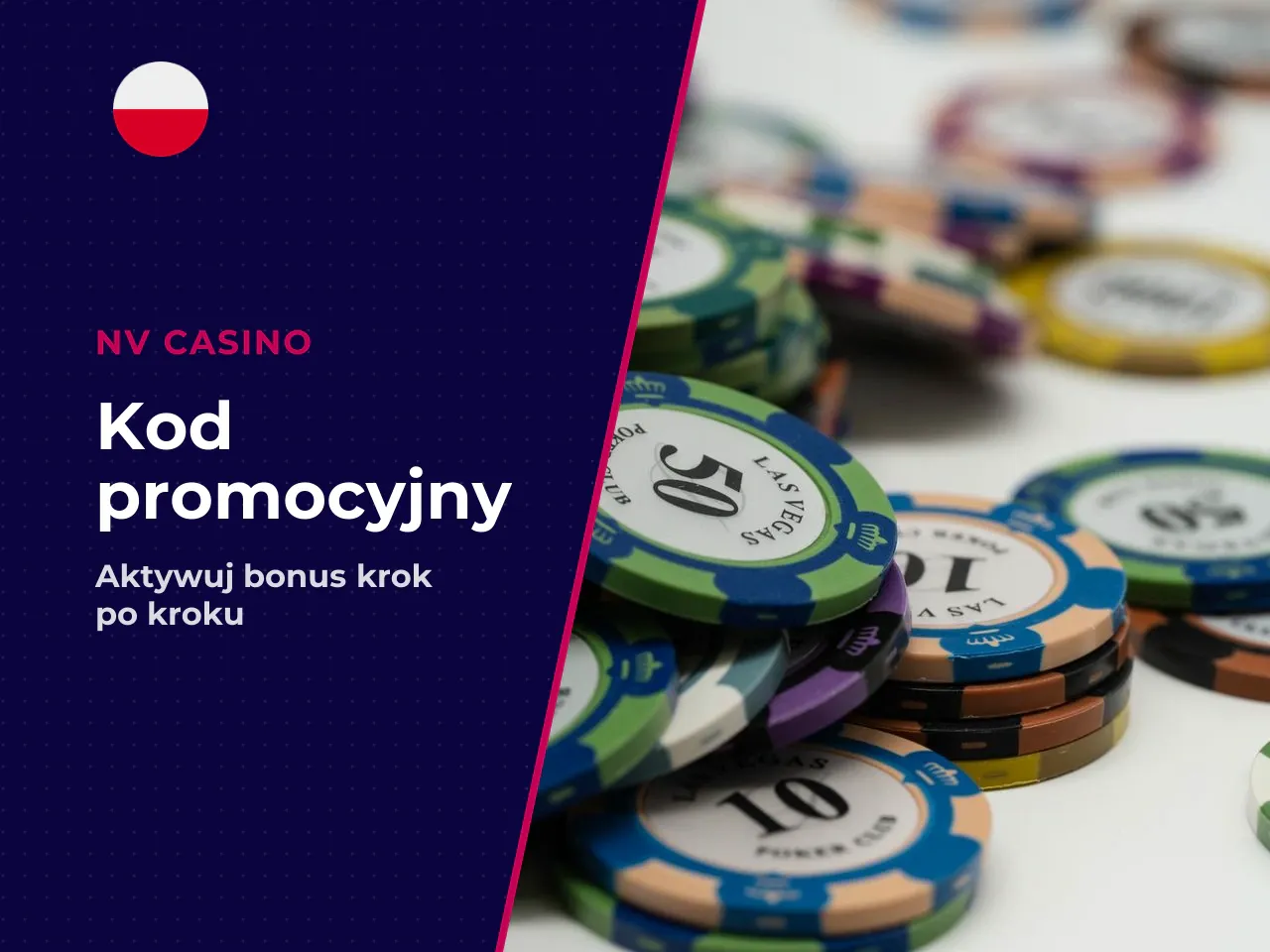 Jak użyć kodu promocyjnego NV Casino krok po kroku. Poniżej standardowa ścieżka aktywacji bonusu z kodem promocyjnym. Schemat wygląda tak: **Wejście na stronę → Rejestracja → Wpisanie kodu → Weryfikac