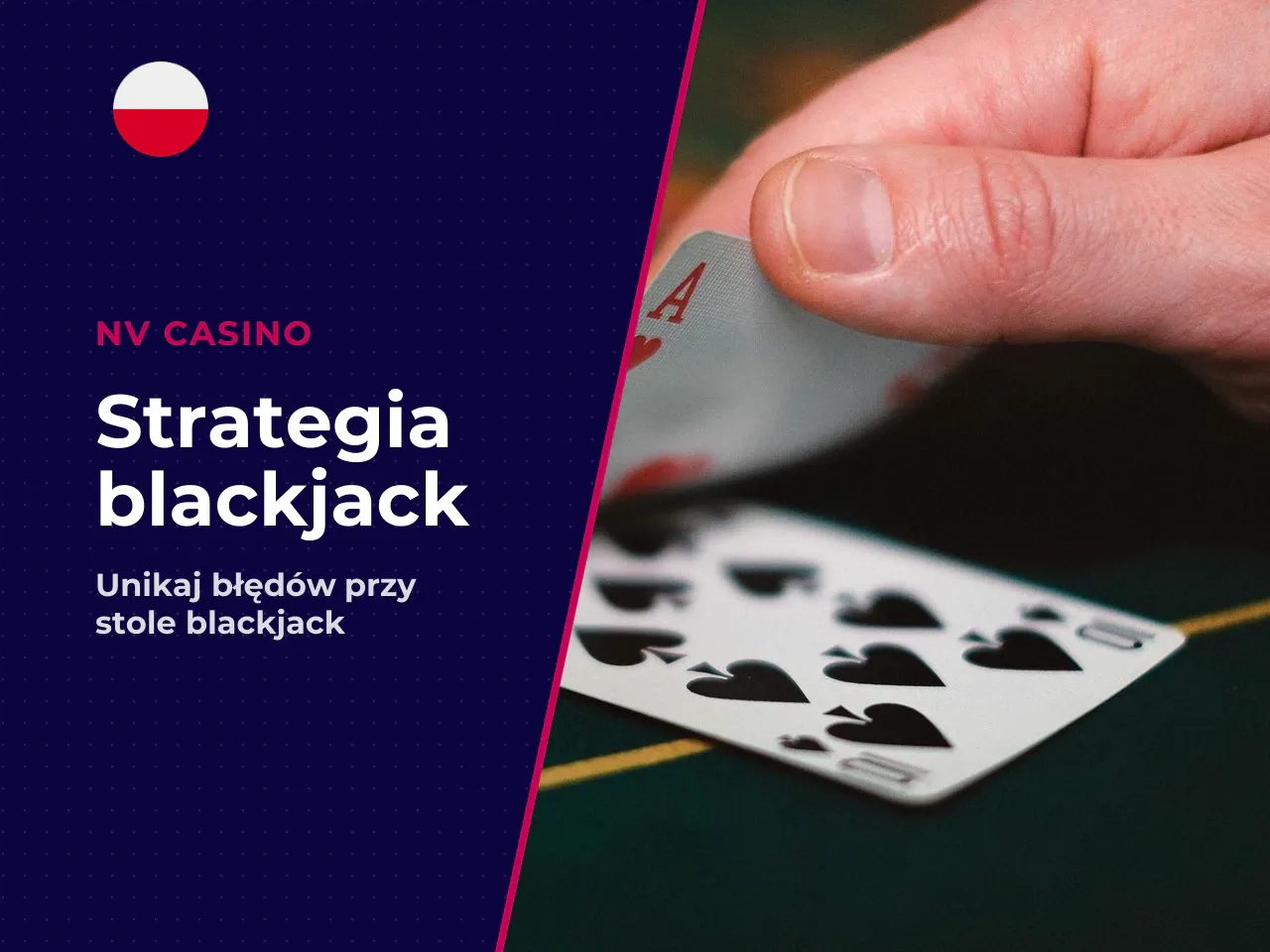 Common mistakes without a strategy. Grając „na intuicję" zamiast według blackjack charts, nowicjusze popełniają przewidywalne błędy. Oto pięć najczęstszych — i każdy z nich drastycznie zwiększa przewa